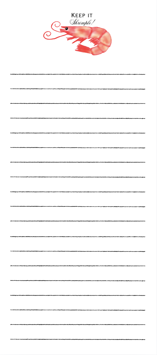 Keep it Shrimple Notepad